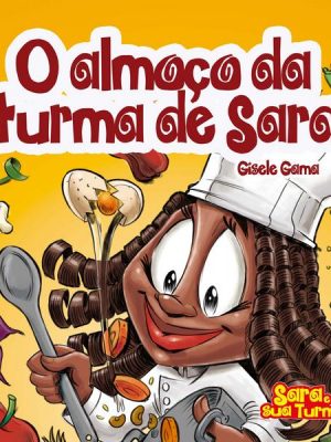 O almoço da turma de Sara