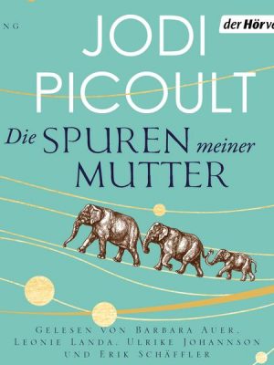 Die Spuren meiner Mutter