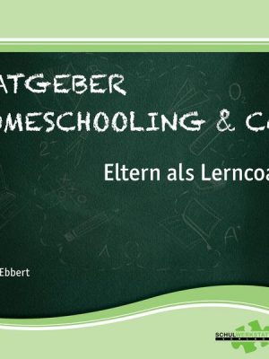 Ratgeber Homeschooling & Co.