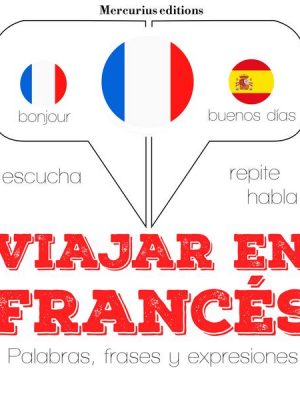 Viajar en francés