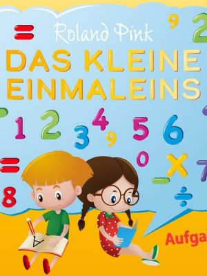 Das kleine Einmaleins Aufgaben