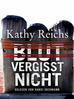 Blut vergisst nicht