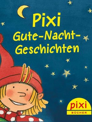 Freche Frieda Hütchenblau (Pixi Gute Nacht Geschichten 45)