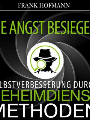 Die Angst besiegen