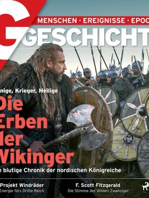 G/GESCHICHTE - Die Erben der Wikinger. Die blutige Chronik der nordischen Königreiche