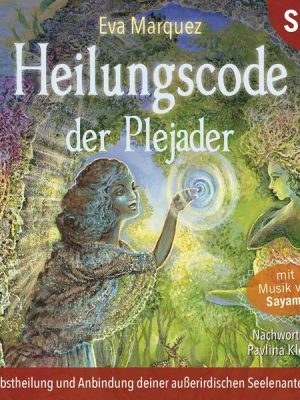 Heilungscode der Plejader (Übungs-Set 3)