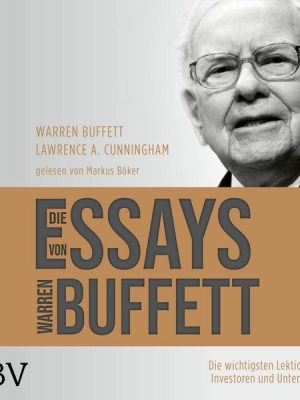 Die Essays von Warren Buffett