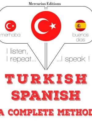 Türkçe - İspanyolca: eksiksiz bir yöntem