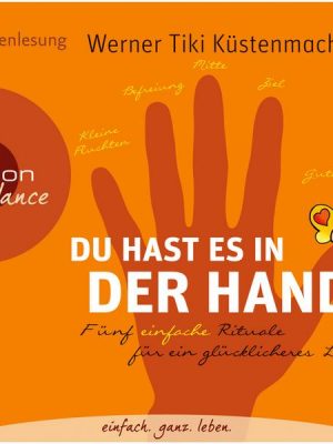 Du hast es in der Hand