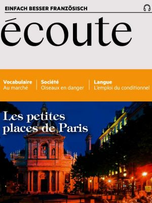 Französisch lernen Audio - Die kleinen Plätze von Paris