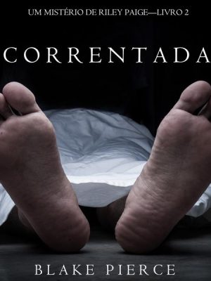 Acorrentadas (Um Mistério de Riley Paige – Livro 2)