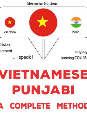 Vietnamese - Punjabi : a complete method