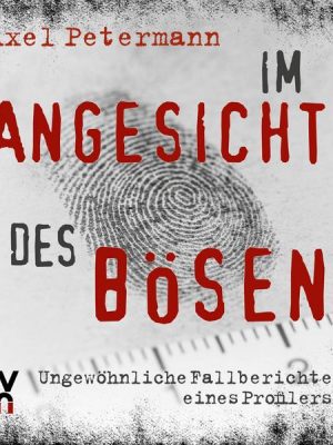 Im Angesicht des Bösen