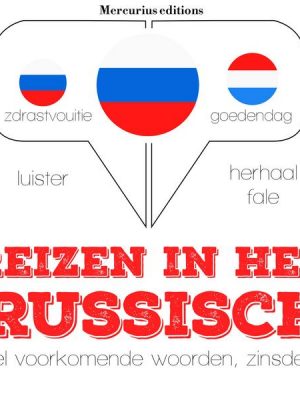 Reizen in het Russisch