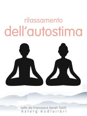 Rilassamento dell'autostima