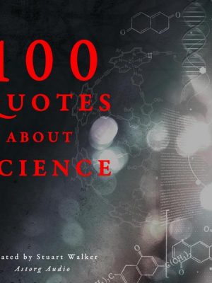 100 Quotes about Science