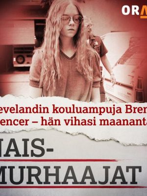 Clevelandin kouluampuja Brenda Spencer – hän vihasi maanantaita