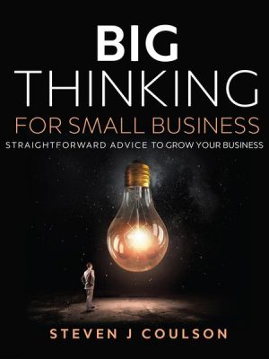 Big Thinking for Small Business