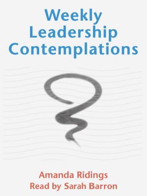 Weekly Leadership Contemplations