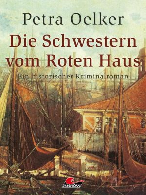 Die Schwestern vom Roten Haus