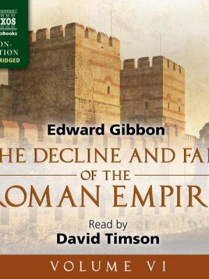 The Decline and Fall of the Roman Empire