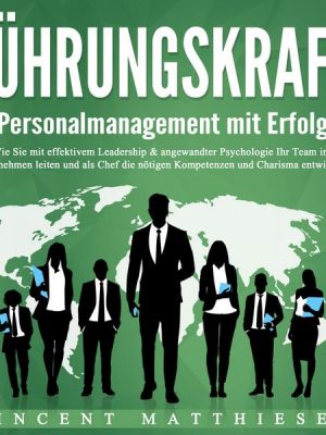 Führungskraft - Personalmanagement mit Erfolg