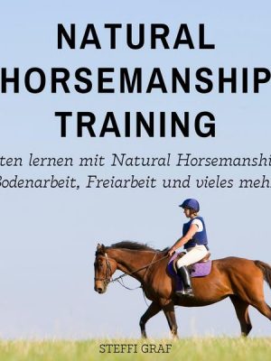 Natural Horsemanship Training