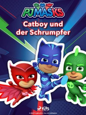 PJ Masks - Catboy und der Schrumpfer