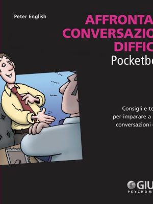 Affrontare conversazioni difficili