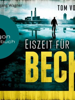 Eiszeit für Beck