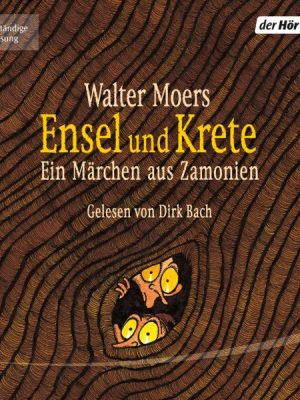 Ensel und Krete / Zamonien Bd.2