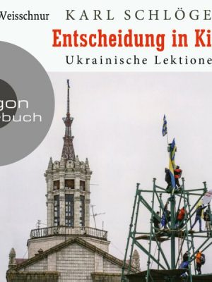 Entscheidung in Kiew