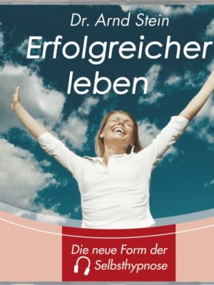 Erfolgreicher leben