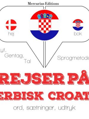 Rejser på serbisk croato