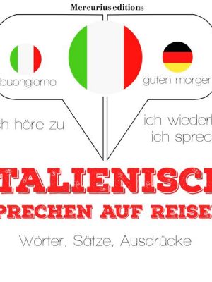 Italienisch sprechen auf Reisen