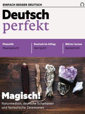 Deutsch lernen Audio - Magisch!