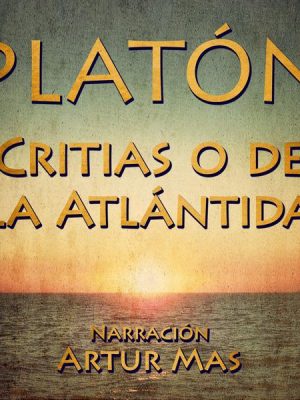 Critias o de la Atlántida