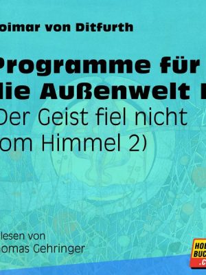 Programme für die Außenwelt I