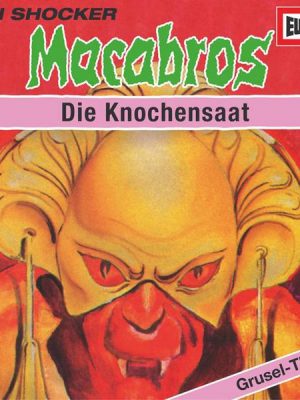 Folge 10: Die Knochensaat