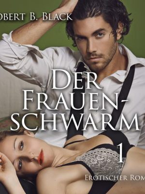 Der Frauenschwarm 1