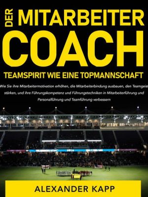 Der Mitarbeitercoach