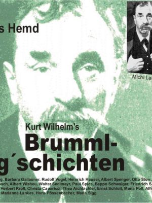 Brummlg'schichten  Das Hemd