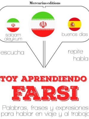 Estoy aprendiendo el Farsi / Persa