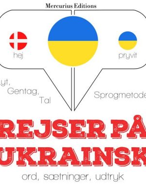 Rejser på ukrainsk