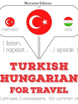 Türkçe - Macarca: Seyahat için