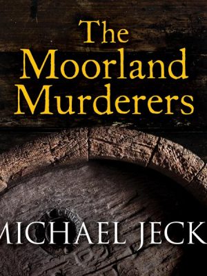 The Moorland Murderers