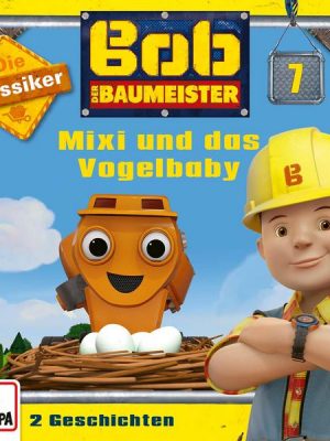 Folge 07: Mixi und das Vogelbaby (Die Klassiker)