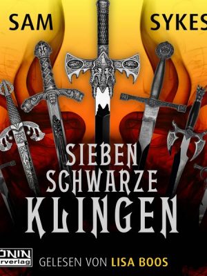 Sieben schwarze Klingen