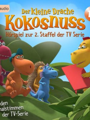 Der Kleine Drache Kokosnuss - Hörspiel zur 2. Staffel der TV-Serie 13