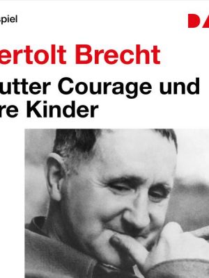 Mutter Courage und ihre Kinder